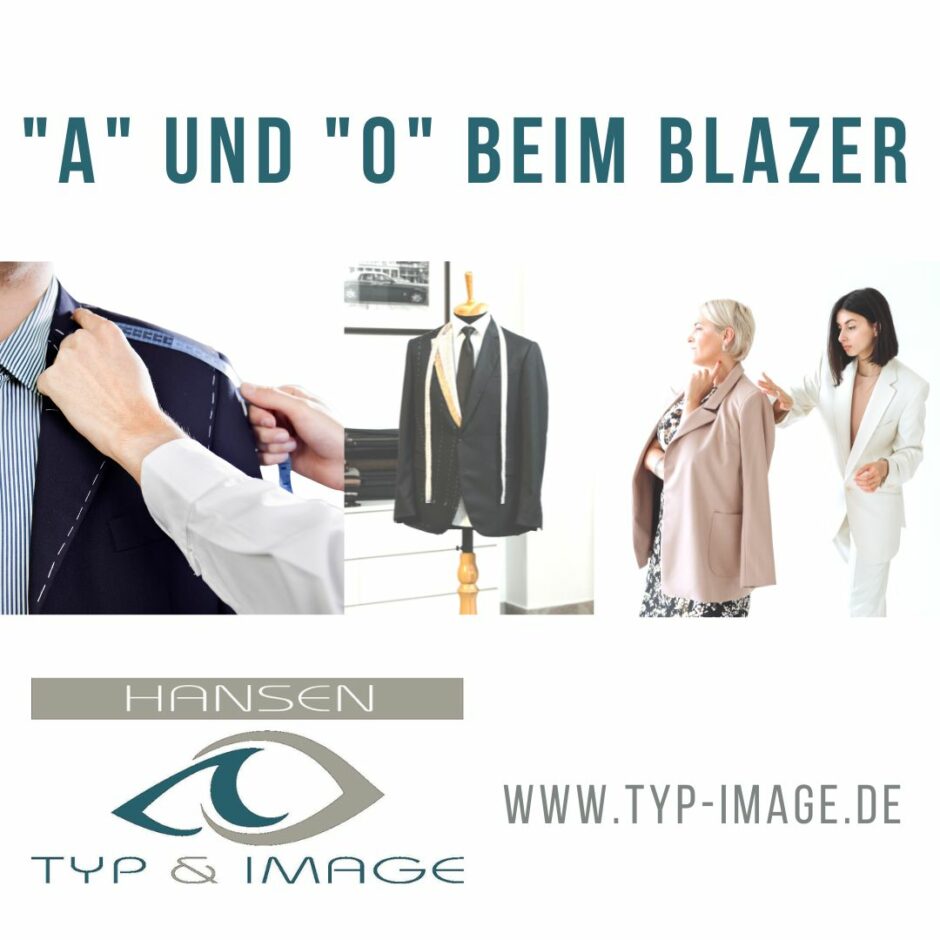 Das A und O beim Blazer claudia Hansen Typ & Image