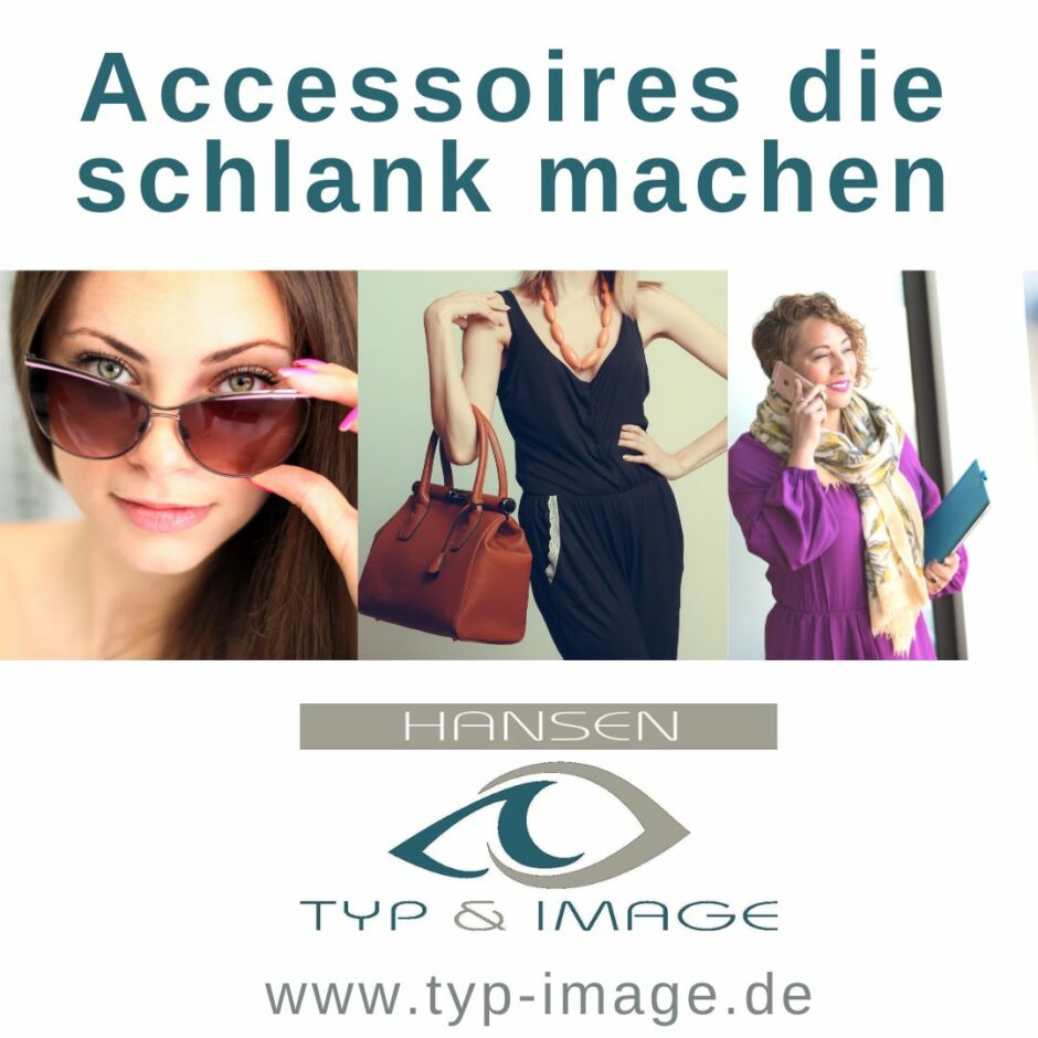 Accessoieres die schlank machen Claudia Hansen Typ & Image