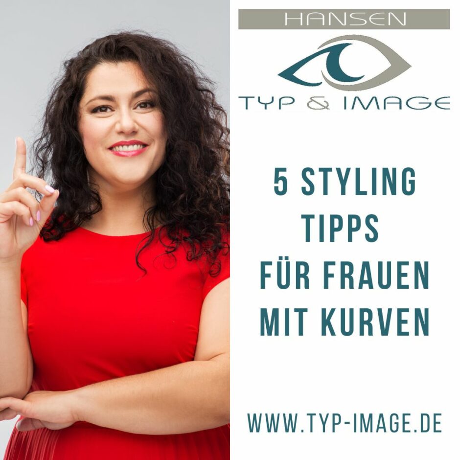 5 styling tipps für frauen mit kurven Claudia Hansen Typ & Image