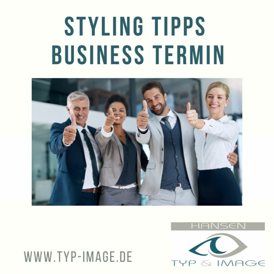Styling Tipps Business Termin Claudia Hansen Typ & Image